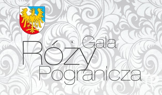 Zaproszenie: Gala Róży Pogranicza
